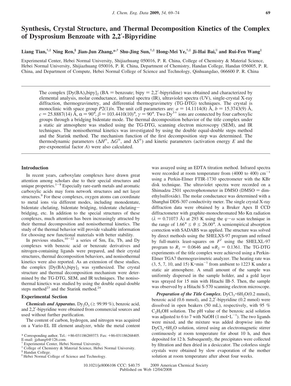 Synthesis, Crystal Structure, and Thermal Decomposition Kinetics of the Complex of Dysprosium Benzoate with 2,2â²-Bipyridine by unknow
