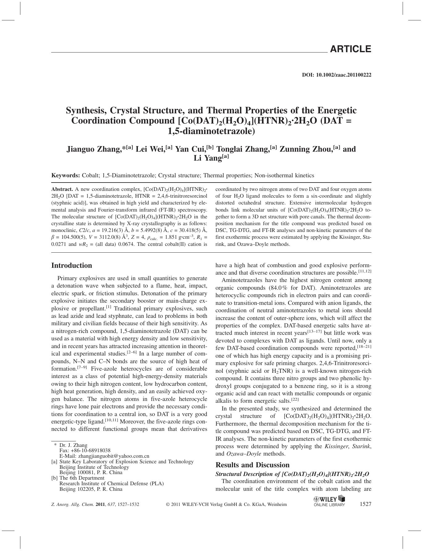 Synthesis, Crystal Structure, and Thermal Properties of the Energetic Coordination Compound [Co(DAT)2(H2O)4](HTNR)22H2O (DAT = 1,5diaminotetrazole) by Unknown