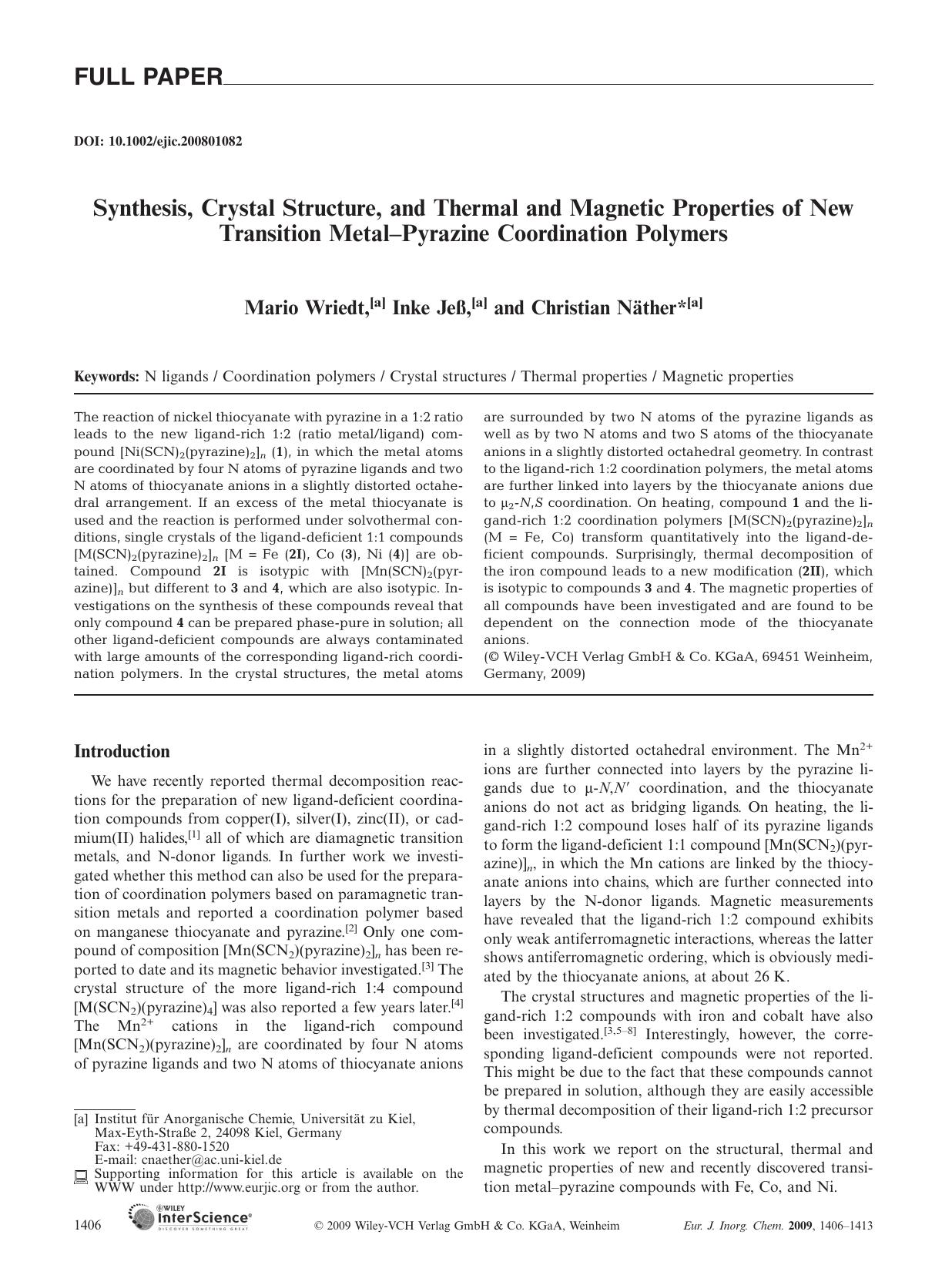 Synthesis, Crystal Structure, and Thermal and Magnetic Properties of New Transition Metal-Pyrazine Coordination Polymers by Unknown