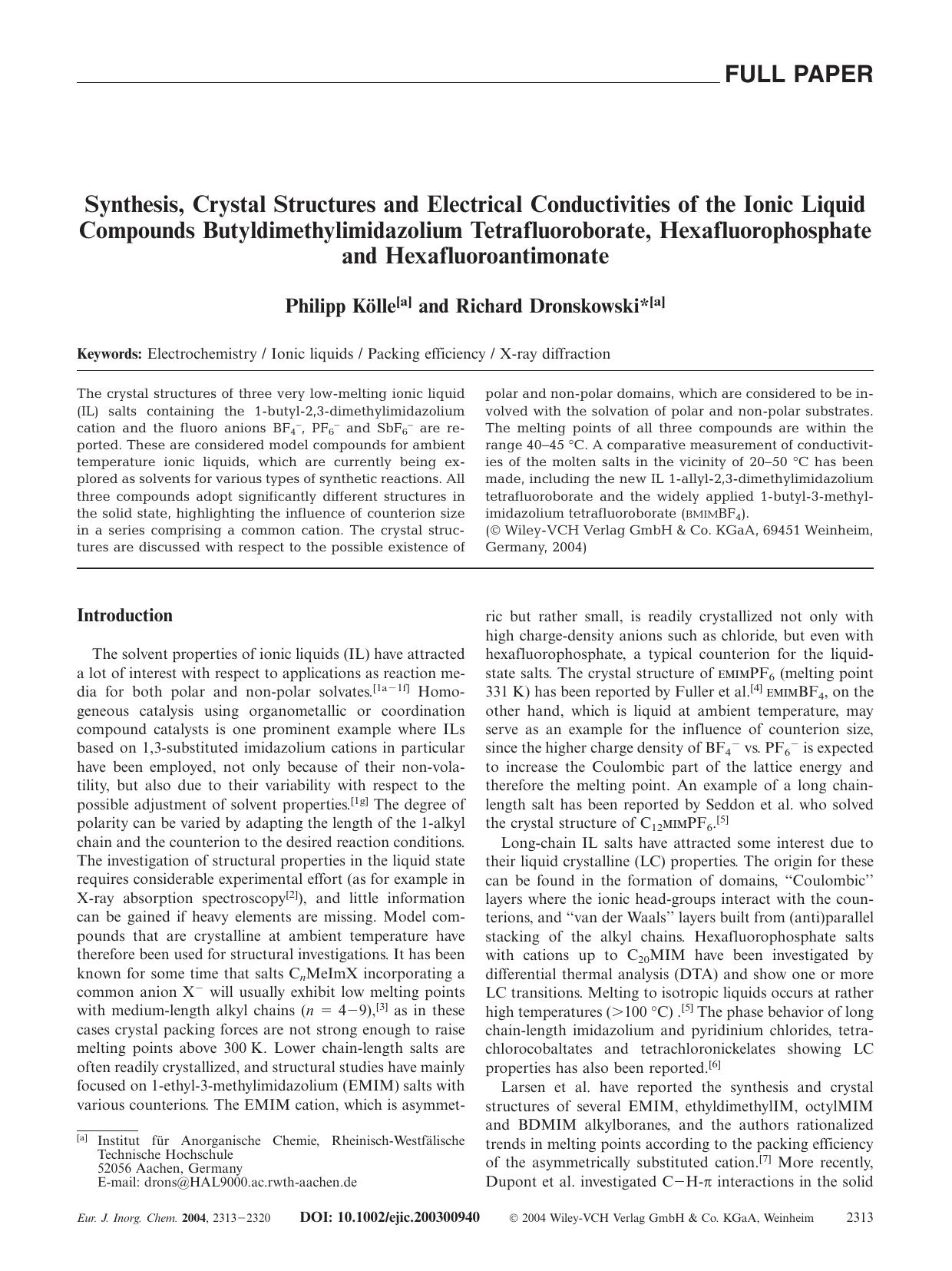 Synthesis, Crystal Structures and Electrical Conductivities of the Ionic Liquid Compounds Butyldimethylimidazolium Tetrafluoroborate, Hexafluorophosphate and Hexafluoroantimonate by Unknown