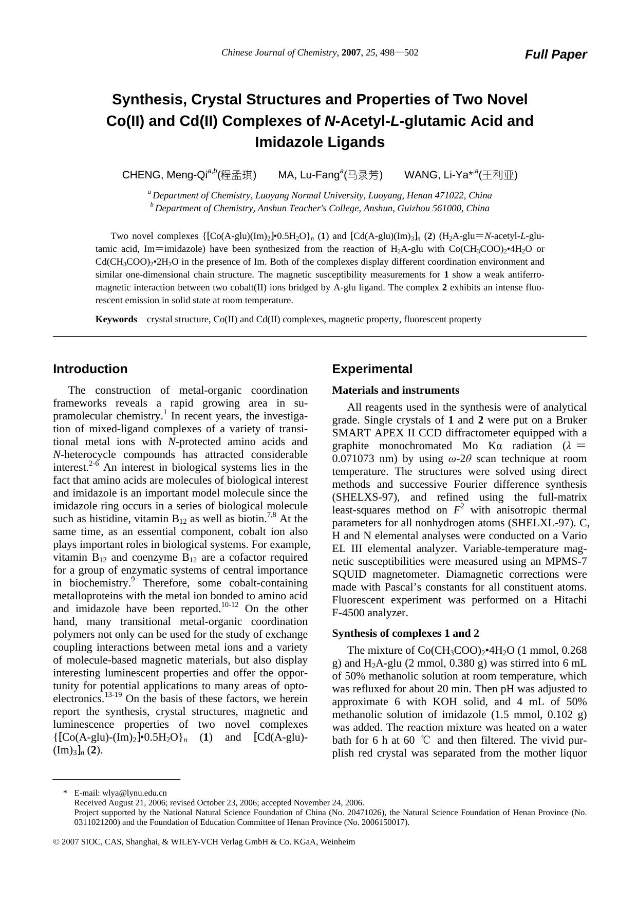 Synthesis, Crystal Structures and Properties of Two Novel Co(II) and Cd(II) Complexes of N-Acetyl-L-glutamic Acid and Imidazole Ligands by zhaoxiaojuan