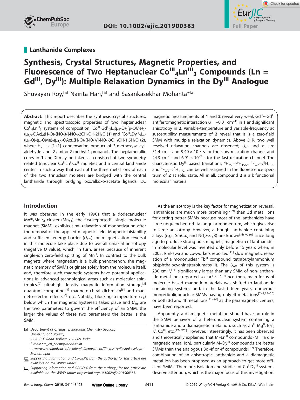 Synthesis, Crystal Structures, Magnetic Properties, and Fluorescence of Two Heptanuclear CoIII4LnIII3 Compounds (Ln = GdIII, DyIII): Multiple Relaxation Dynamics in the DyIII Analogue by Unknown