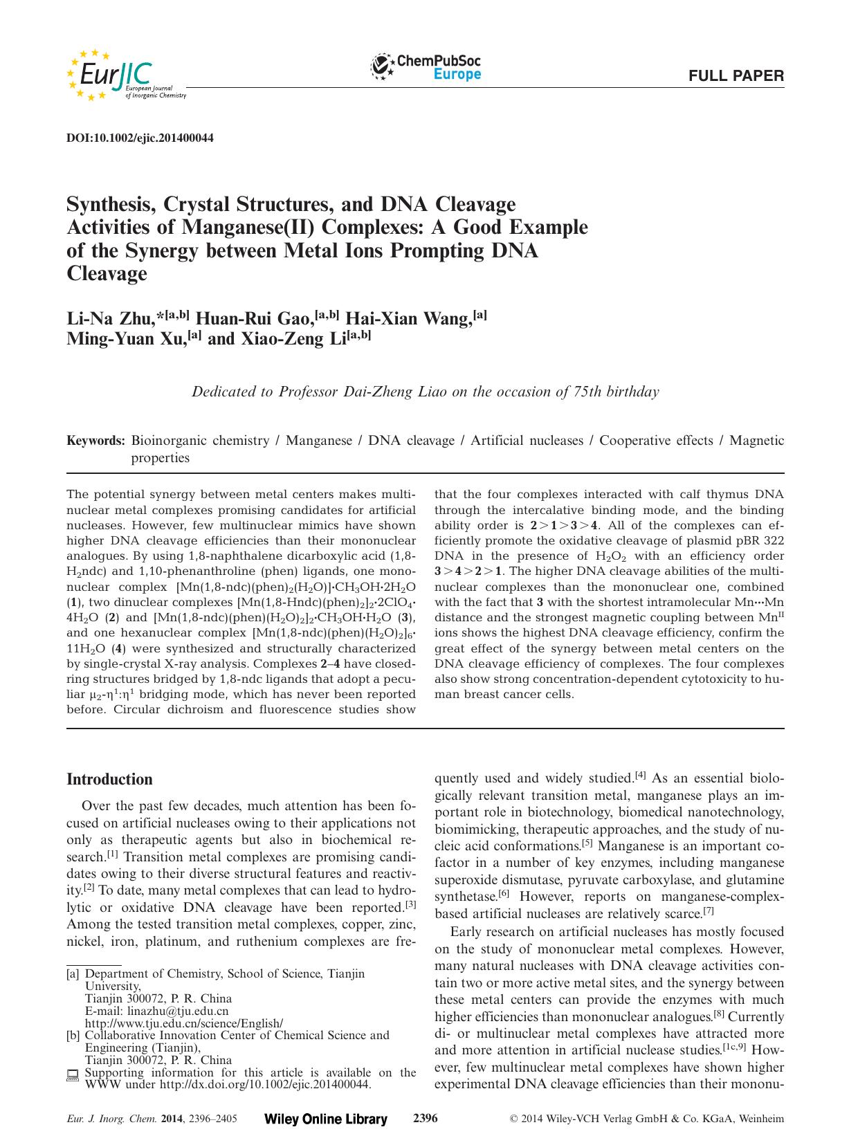 Synthesis, Crystal Structures, and DNA Cleavage Activities of Manganese(II) Complexes: A Good Example of the Synergy between Metal Ions Prompting DNA Cleavage by Unknown