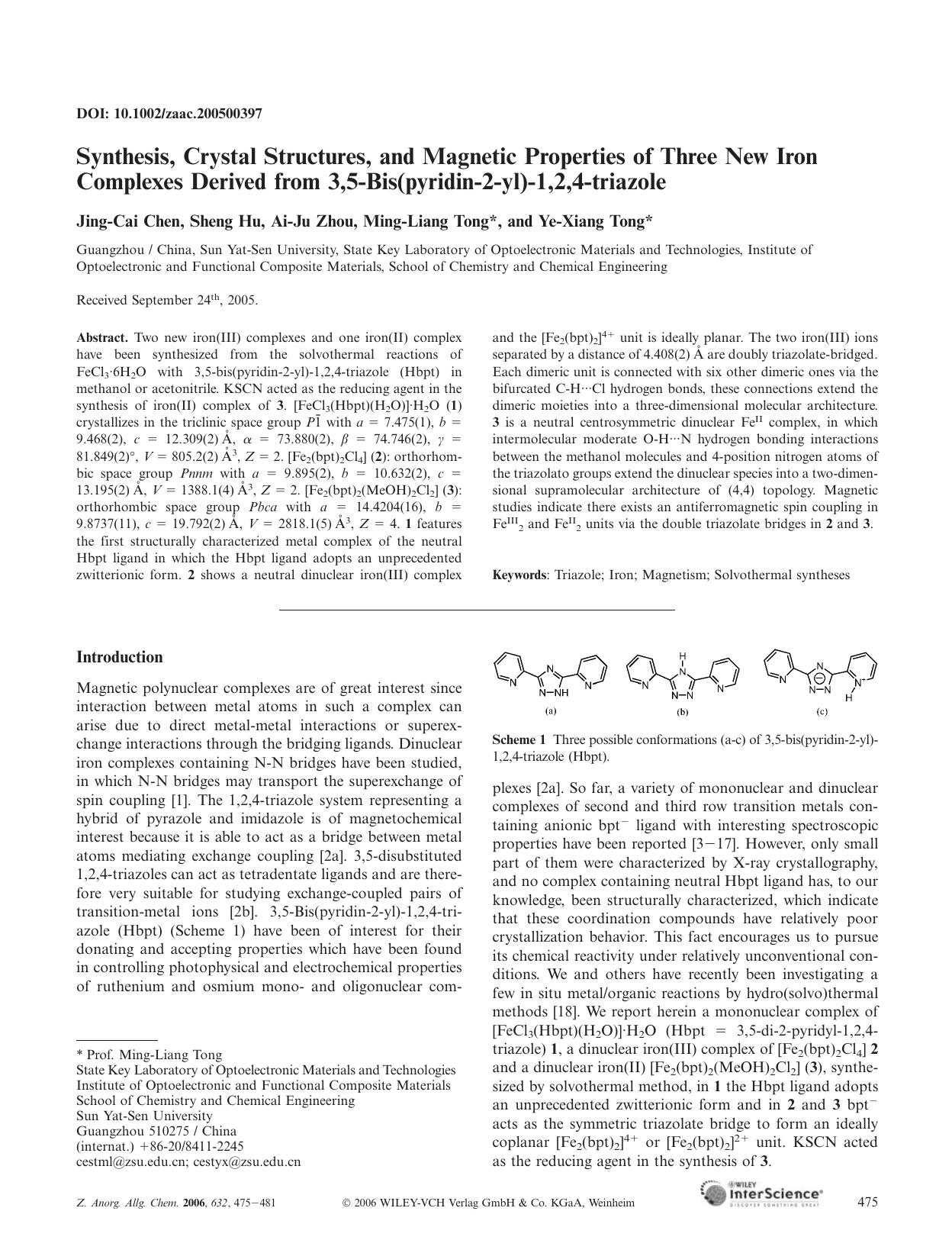 Synthesis, Crystal Structures, and Magnetic Properties of Three New Iron Complexes Derived from 3,5-Bis(pyridin-2-yl)-1,2,4-triazole by Unknown