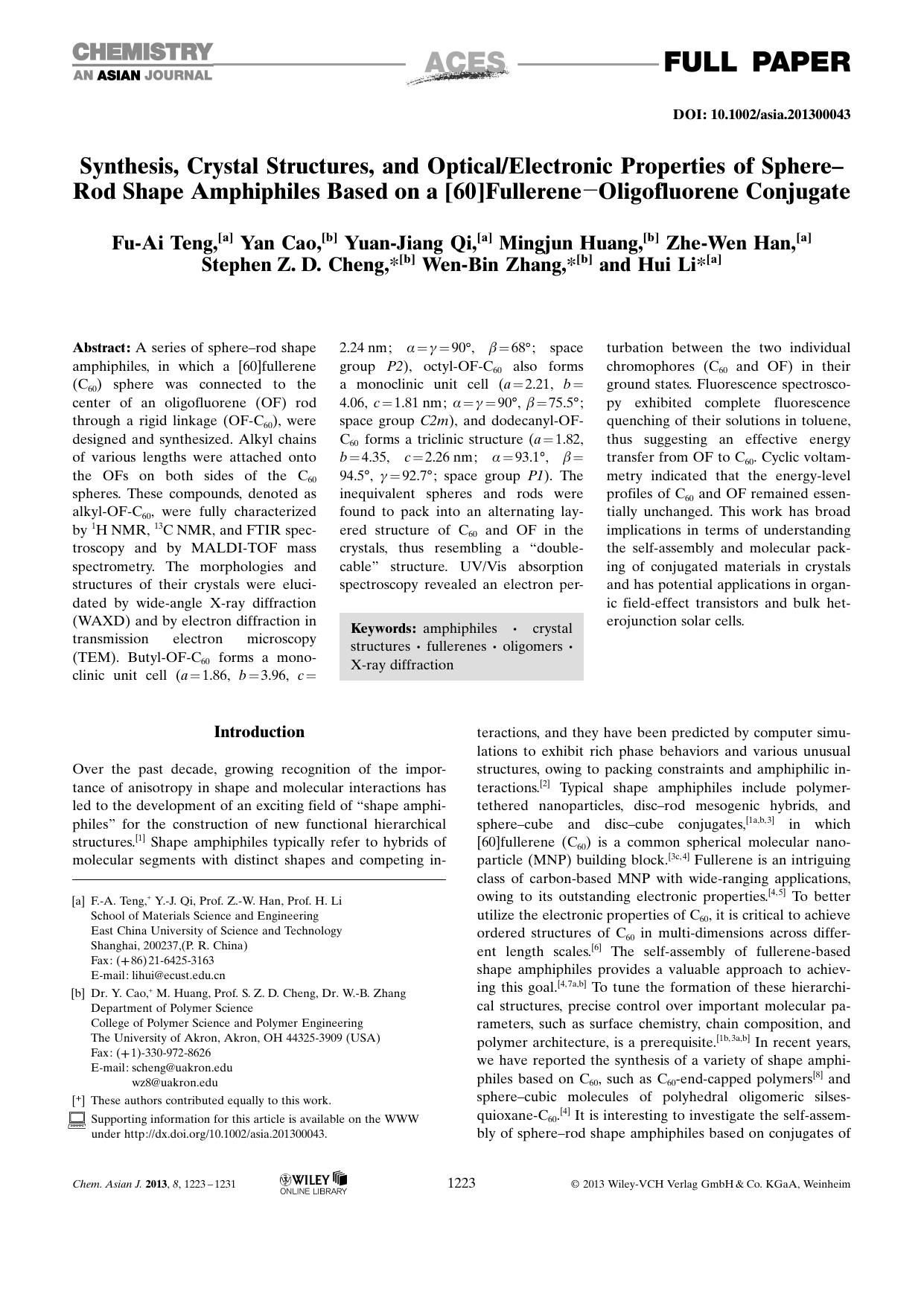 Synthesis, Crystal Structures, and OpticalElectronic Properties of SphereRod Shape Amphiphiles Based on a [60]FullereneOligofluorene Conjugate by Unknown
