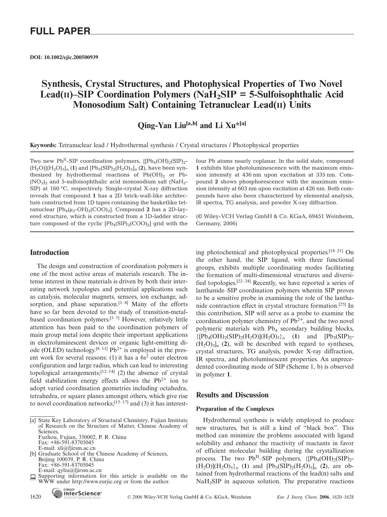 Synthesis, Crystal Structures, and Photophysical Properties of Two Novel Lead(II)-SIP Coordination Polymers (NaH2SIP = 5-Sulfoisophthalic Acid Monosodium Salt) Containing Tetranuclear Lead(II) Units by Unknown
