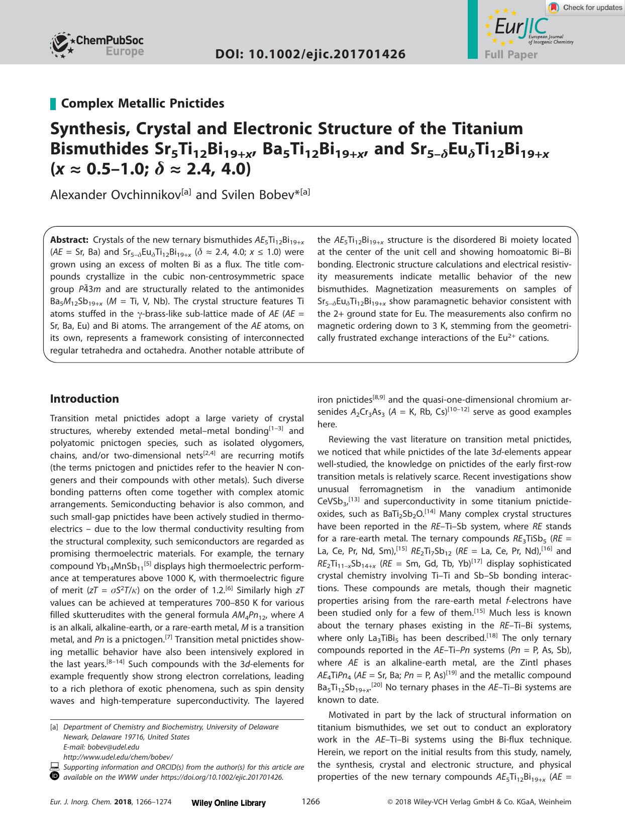 Synthesis, Crystal and Electronic Structure of the Titanium Bismuthides Sr5Ti12Bi19+x, Ba5Ti12Bi19+x, and Sr5âÎ´EuÎ´Ti12Bi19+x (x â 0.5â1.0; Î´ â 2.4, 4.0) by Unknown