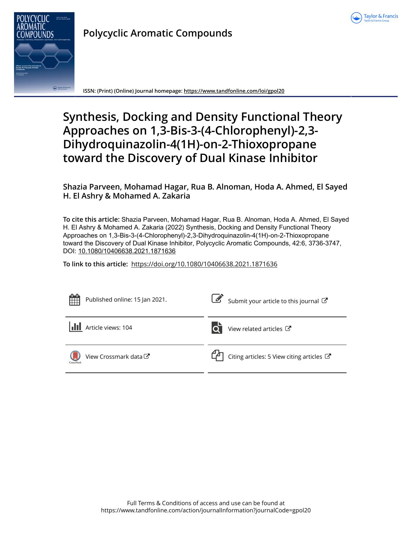 Synthesis, Docking and Density Functional Theory Approaches on 1,3-Bis-3-(4-Chlorophenyl)-2,3-Dihydroquinazolin-4(1H)-on-2-Thioxopropane toward the Discovery of Dual Kinase Inhibitor by unknow