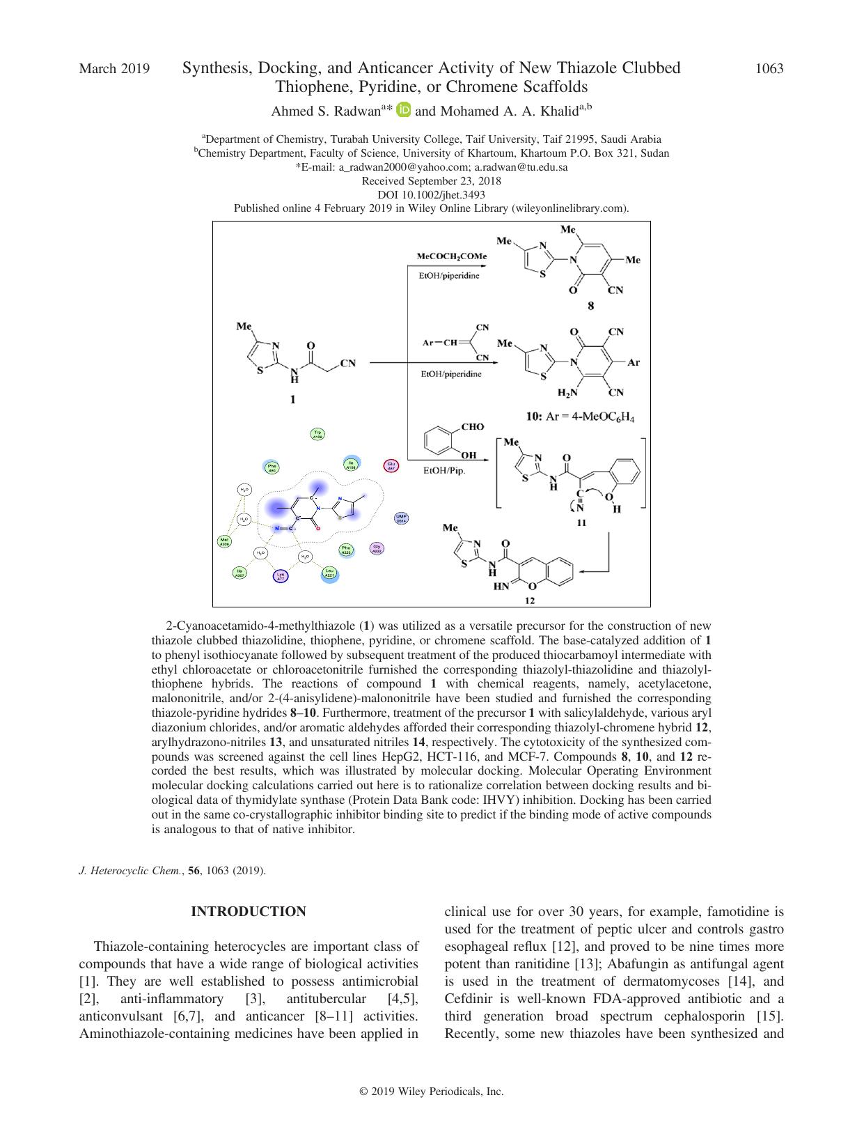 Synthesis, Docking, and Anticancer Activity of New Thiazole Clubbed Thiophene, Pyridine, or Chromene Scaffolds by Ahmed S. Radwan & Mohamed A. A. Khalid