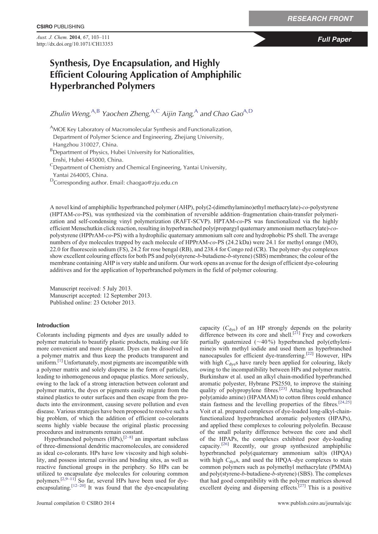 Synthesis, Dye Encapsulation, and Highly Efficient Colouring Application of Amphiphilic Hyperbranched Polymers by Z. Weng et al