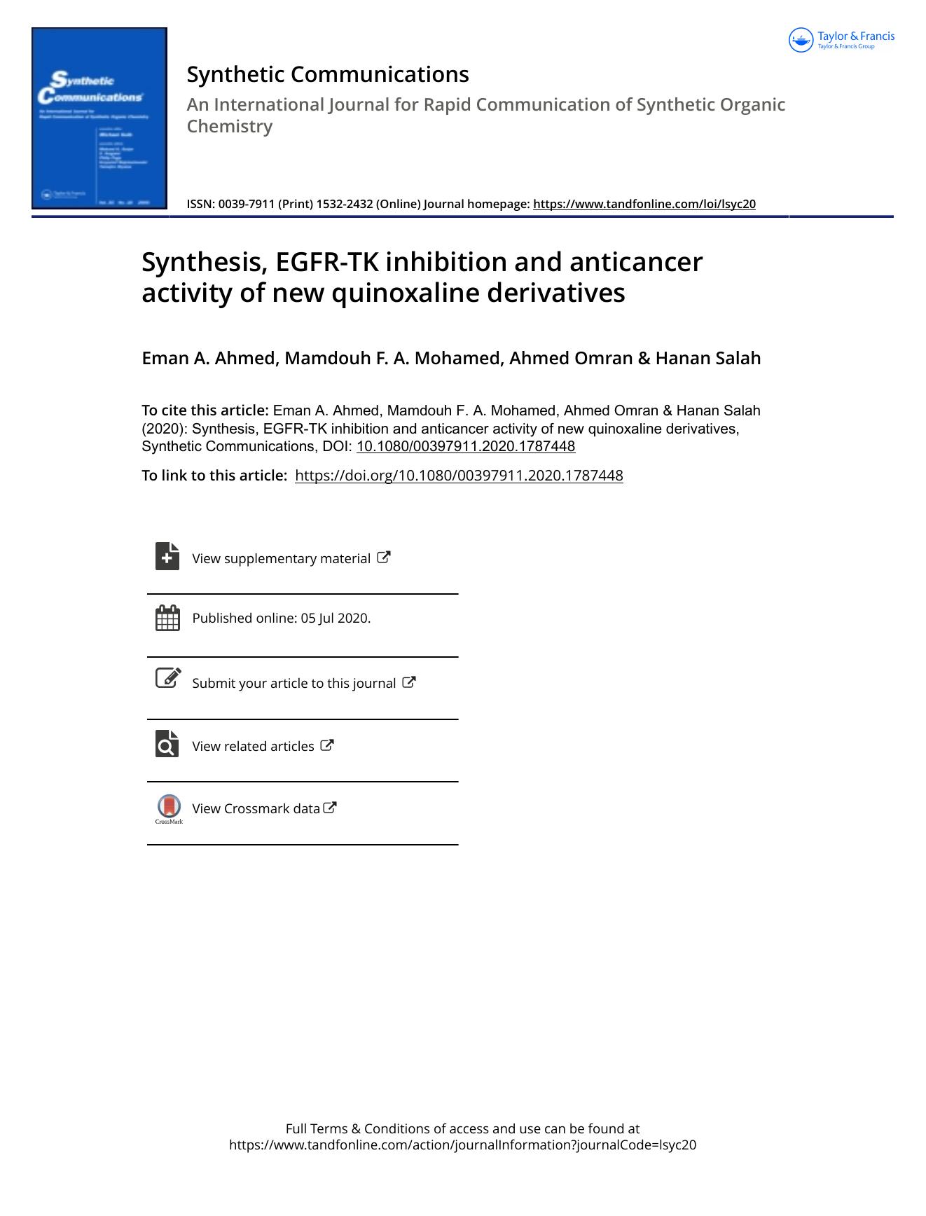 Synthesis, EGFR-TK inhibition and anticancer activity of new quinoxaline derivatives by Ahmed Eman A. & Mohamed Mamdouh F. A. & Omran Ahmed & Salah Hanan