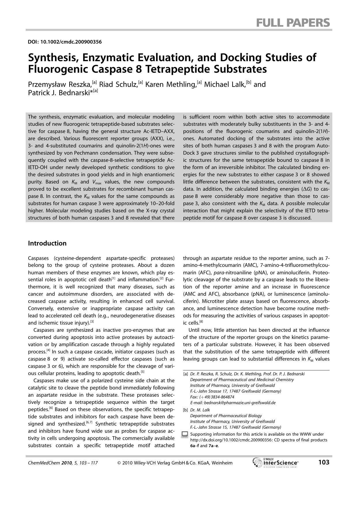 Synthesis, Enzymatic Evaluation, and Docking Studies of Fluorogenic Caspase[emsp14]8 Tetrapeptide Substrates by Unknown