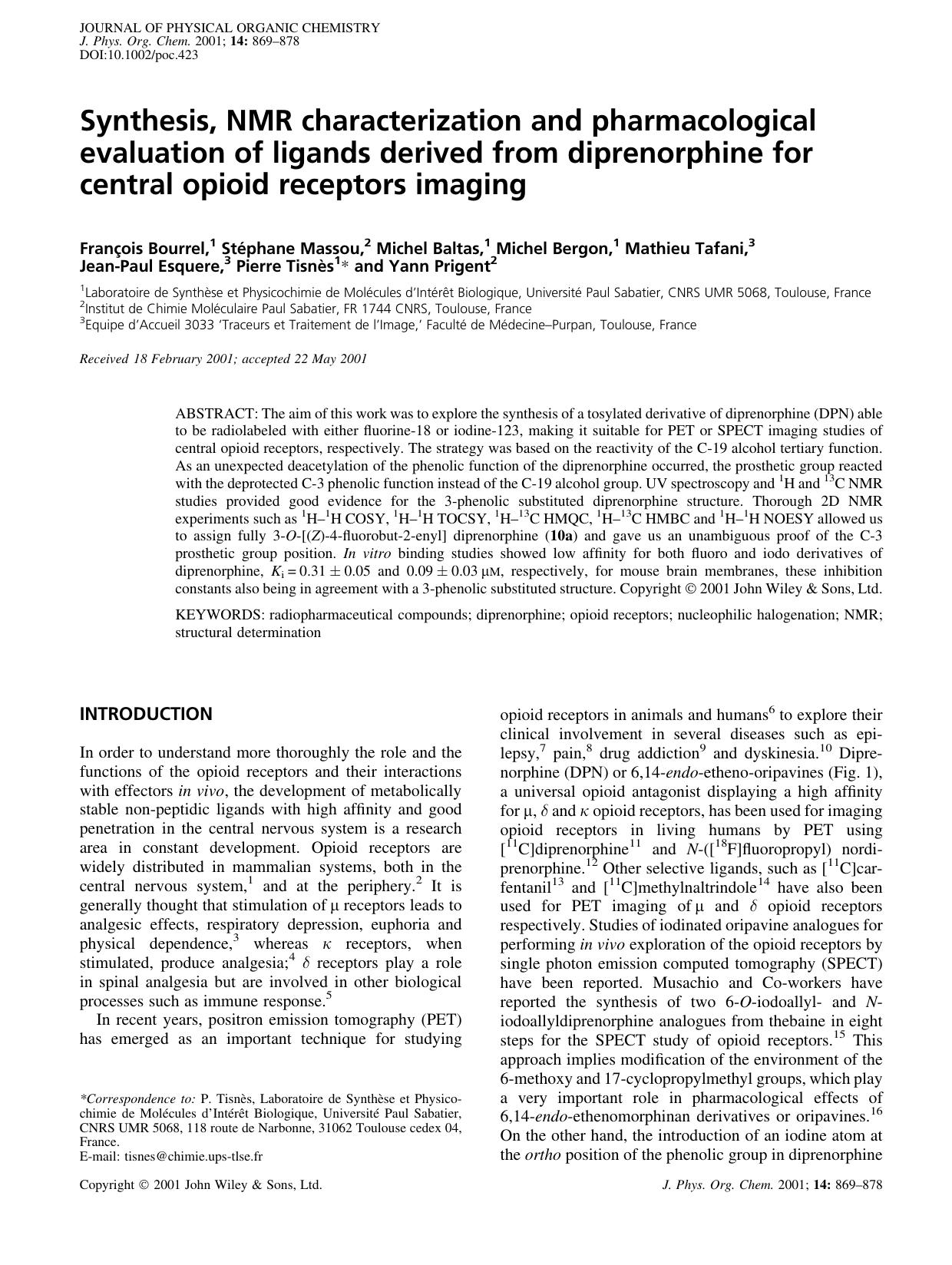 Synthesis, NMR characterization and pharmacological evaluation of ligands derived from diprenorphine for central opioid receptors imaging by Unknown
