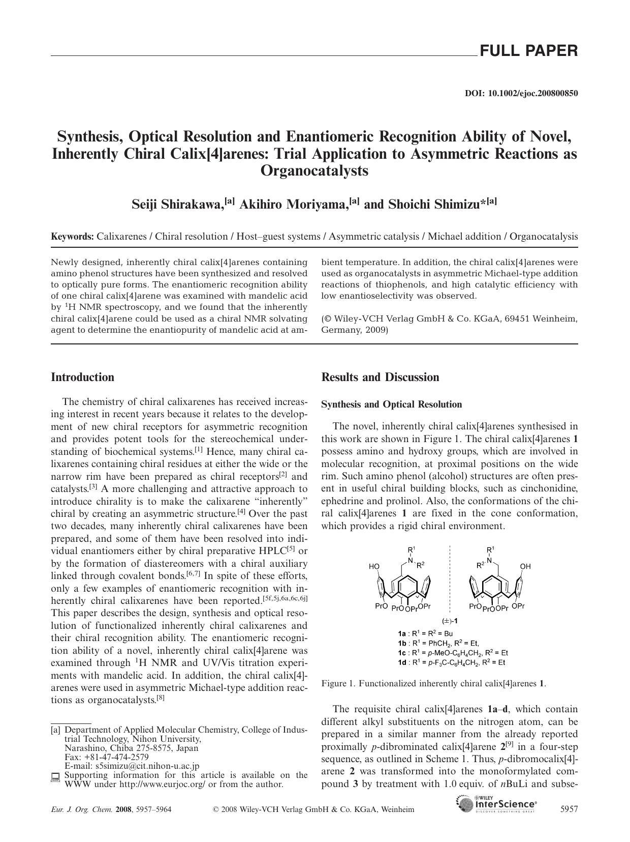 Synthesis, Optical Resolution and Enantiomeric Recognition Ability of Novel, Inherently Chiral Calix[4]arenes: Trial Application to Asymmetric Reactions as Organocatalysts by Unknown