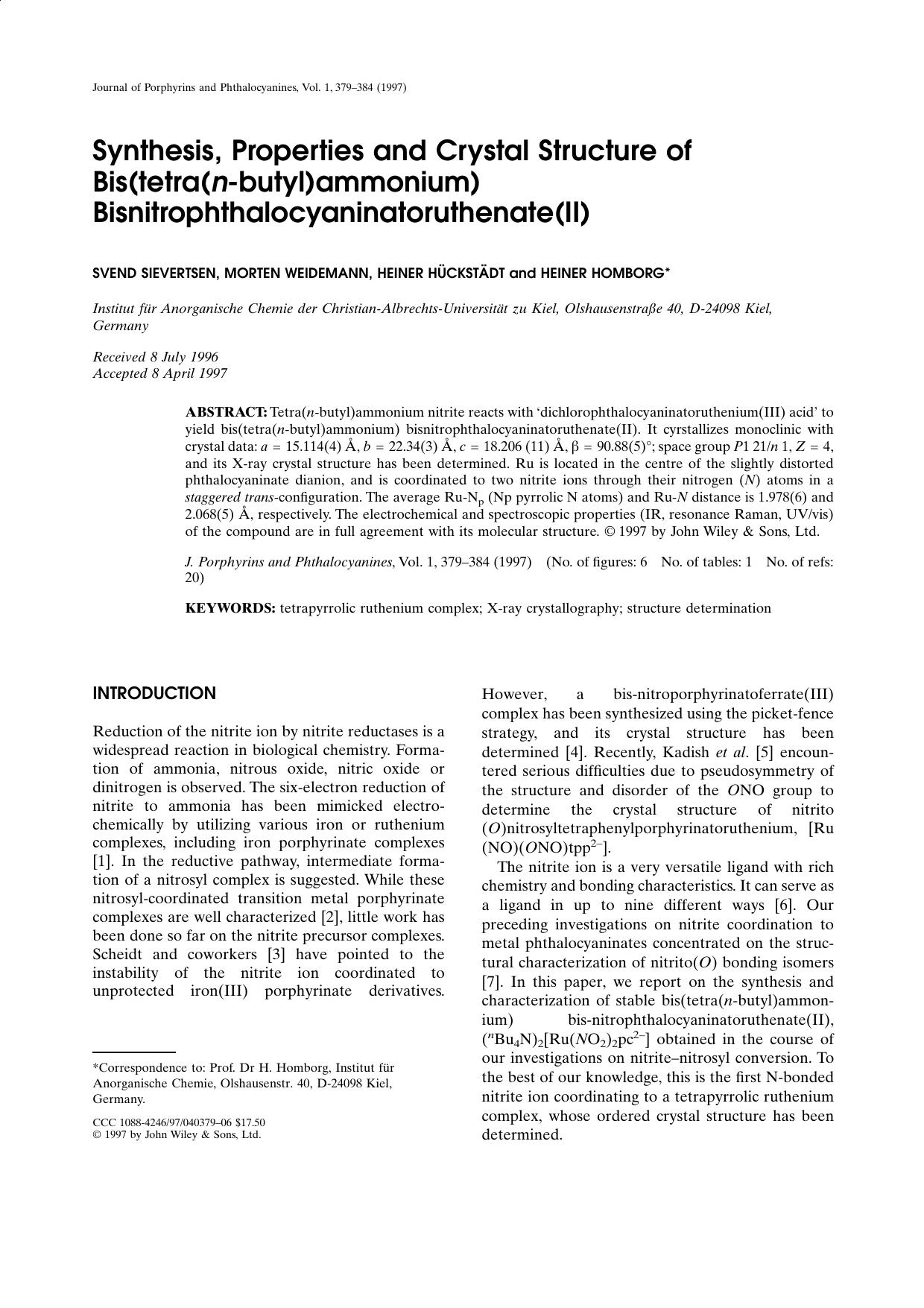 Synthesis, Properties and Crystal Structure of Bis(tetra( n-butyl)ammonium) Bisnitrophthalocyaninatoruthenate(II) by Sievertsen S. et al
