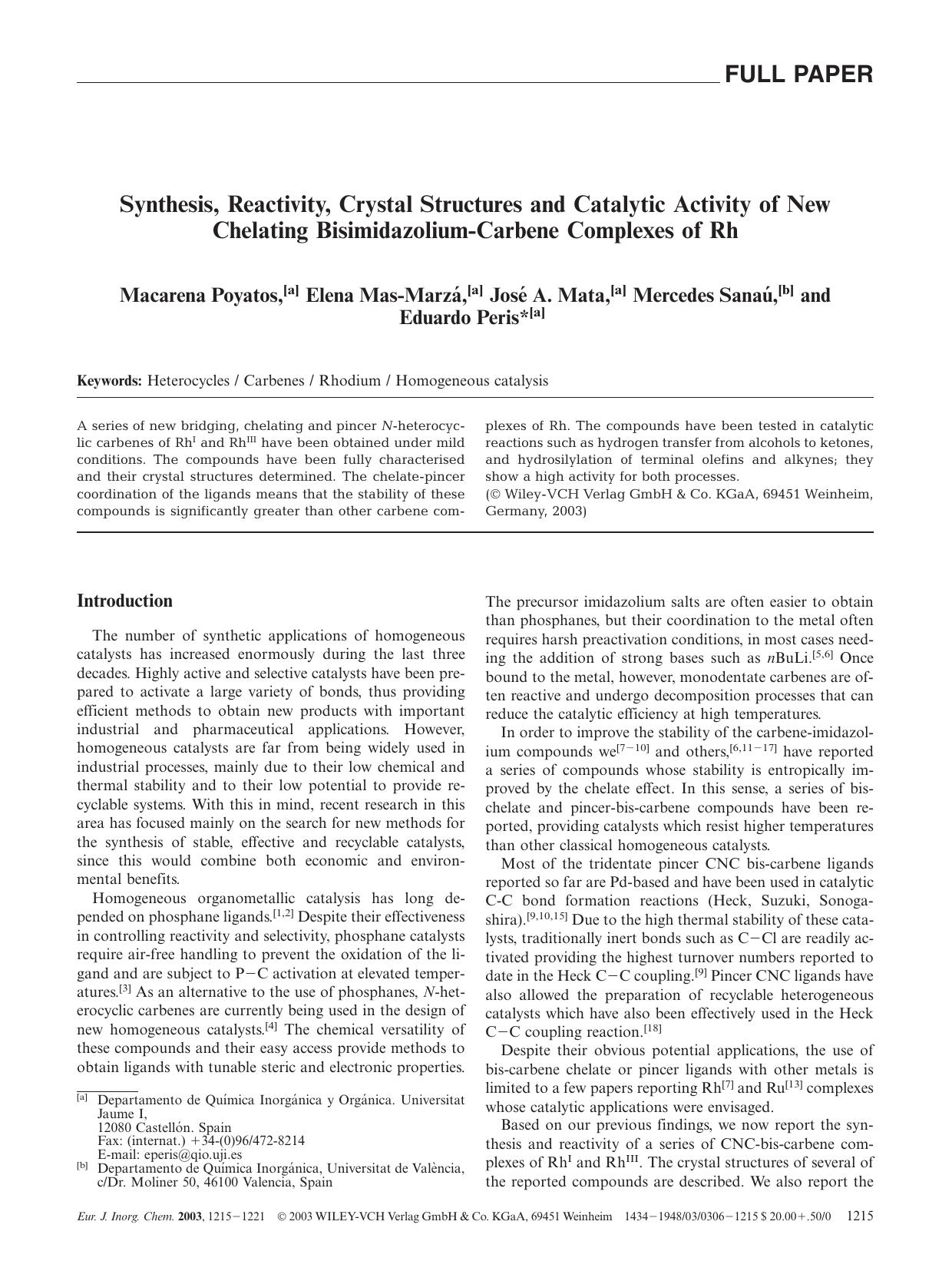 Synthesis, Reactivity, Crystal Structures and Catalytic Activity of New Chelating Bisimidazolium-Carbene Complexes of Rh by Unknown