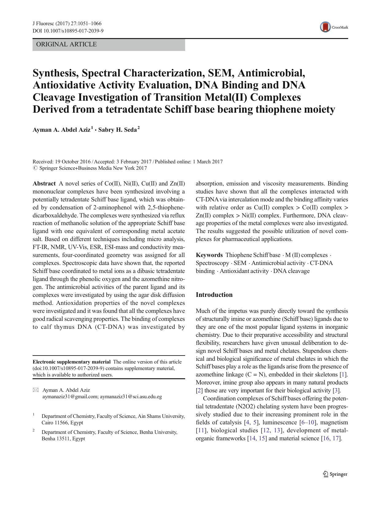 Synthesis, Spectral Characterization, SEM, Antimicrobial, Antioxidative Activity Evaluation, DNA Binding and DNA Cleavage Investigation of Transition Metal(II) Complexes Derived fr by Ayman A. Abdel Aziz & Sabry H. Seda