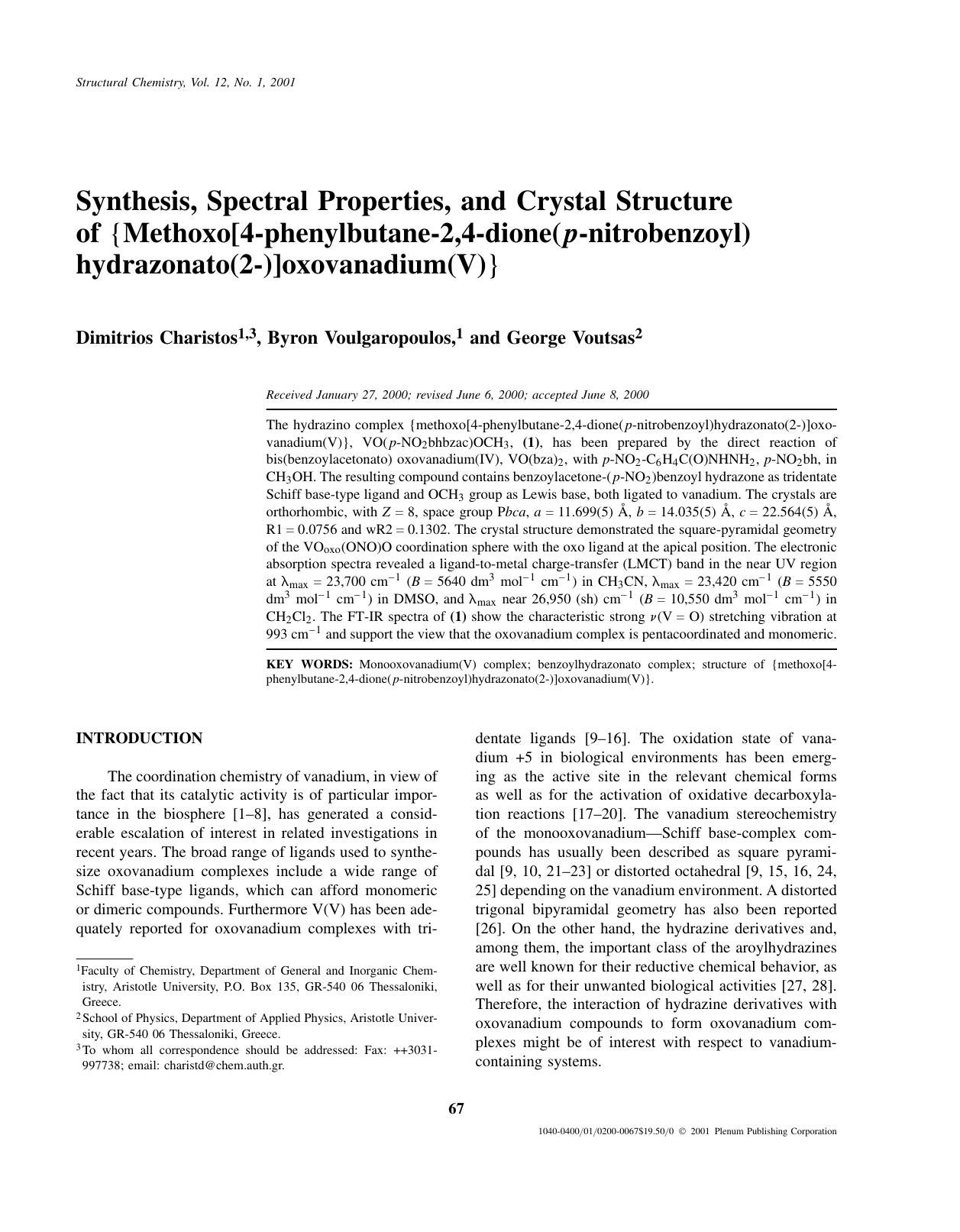 Synthesis, Spectral Properties, and Crystal Structure of {Methoxo[4-phenylbutane-2,4-dione(p-nitrobenzoyl) hydrazonato(2-)]oxovanadium(V)} by Unknown