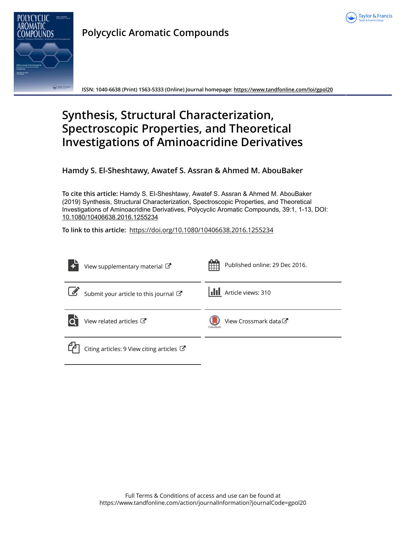 Synthesis, Structural Characterization, Spectroscopic Properties, and Theoretical Investigations of Aminoacridine Derivatives by Hamdy S. El-Sheshtawy & Awatef S. Assran & Ahmed M. AbouBaker
