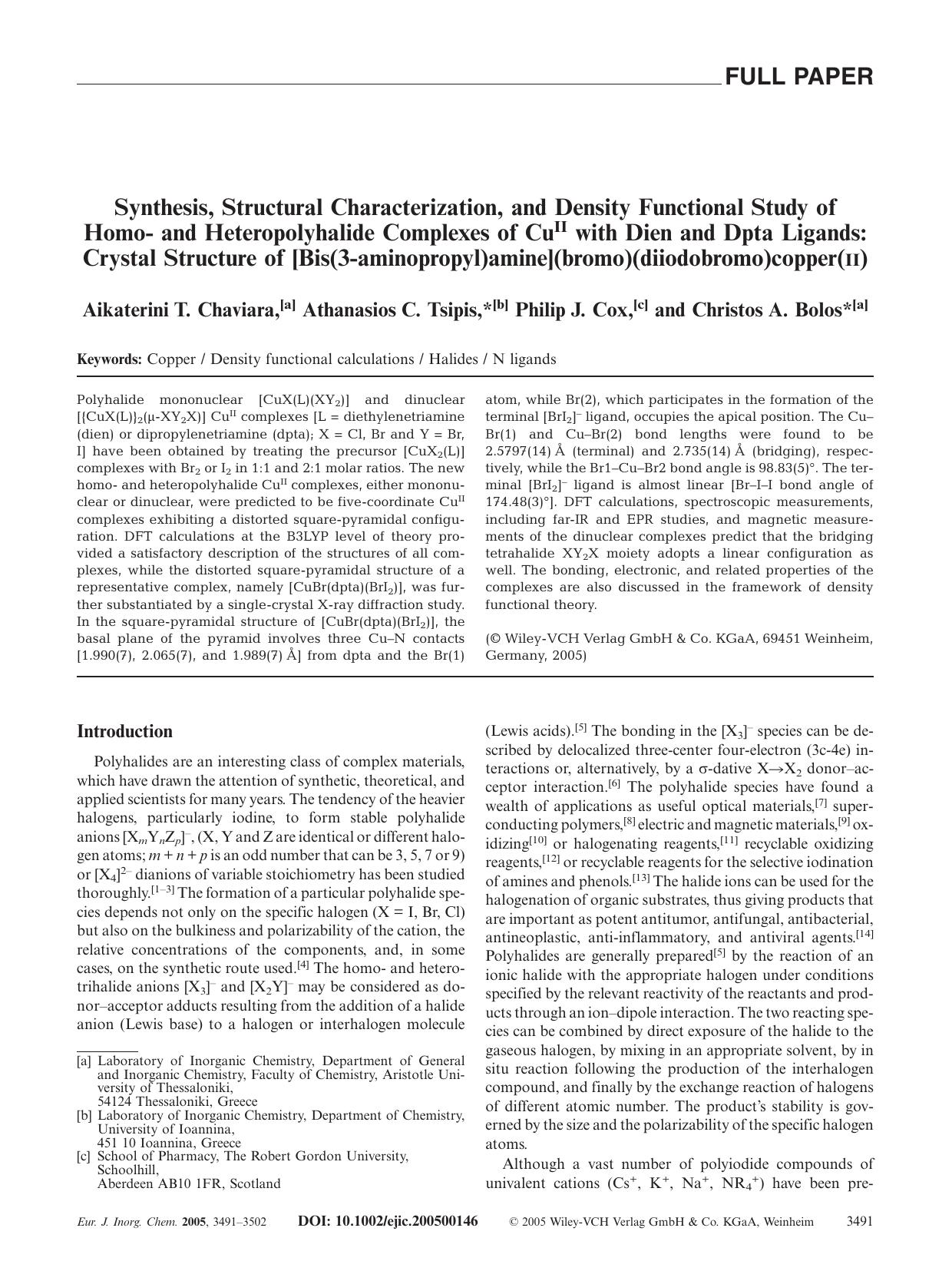 Synthesis, Structural Characterization, and Density Functional Study of Homo- and Heteropolyhalide Complexes of CuII with Dien and Dpta Ligands: Crystal Structure of [Bis(3-aminopr by Unknown
