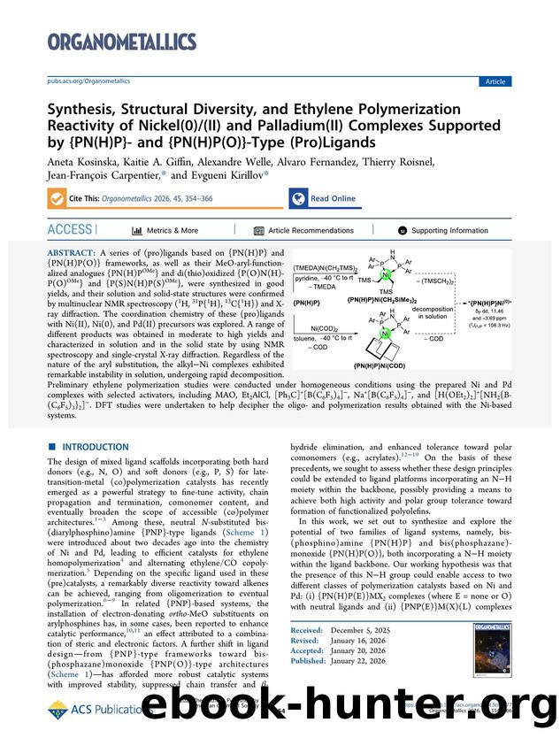 Synthesis, Structural Diversity, and Ethylene Polymerization Reactivity of Nickel(0)(II) and Palladium(II) Complexes Supported by {PN(H)P}- and {PN(H)P(O)}-Type (Pro)Ligands by unknow