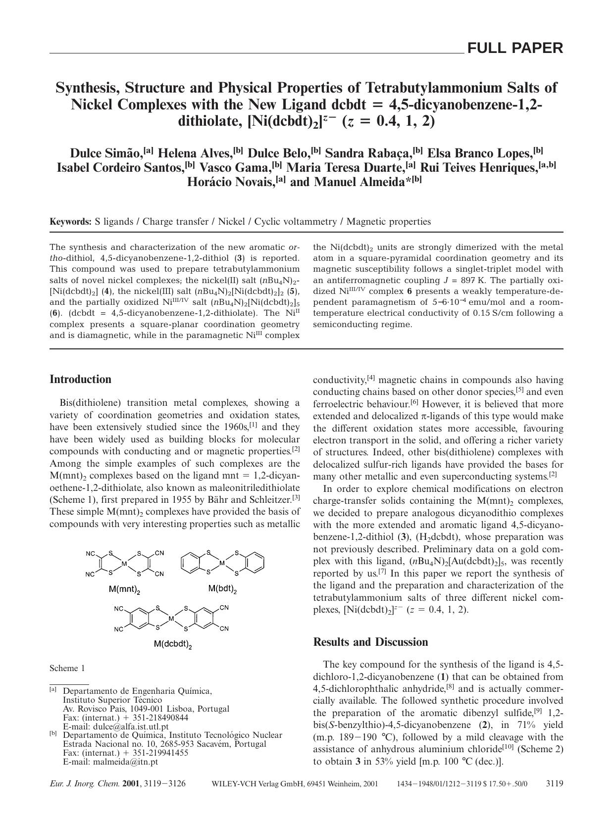 Synthesis, Structure and Physical Properties of Tetrabutylammonium Salts of Nickel Complexes with the New Ligand dcbdt = 4,5-dicyanobenzene-1,2-dithiolate, [Ni(dcbdt)2]z- (z = 0.4, 1, 2) by Unknown