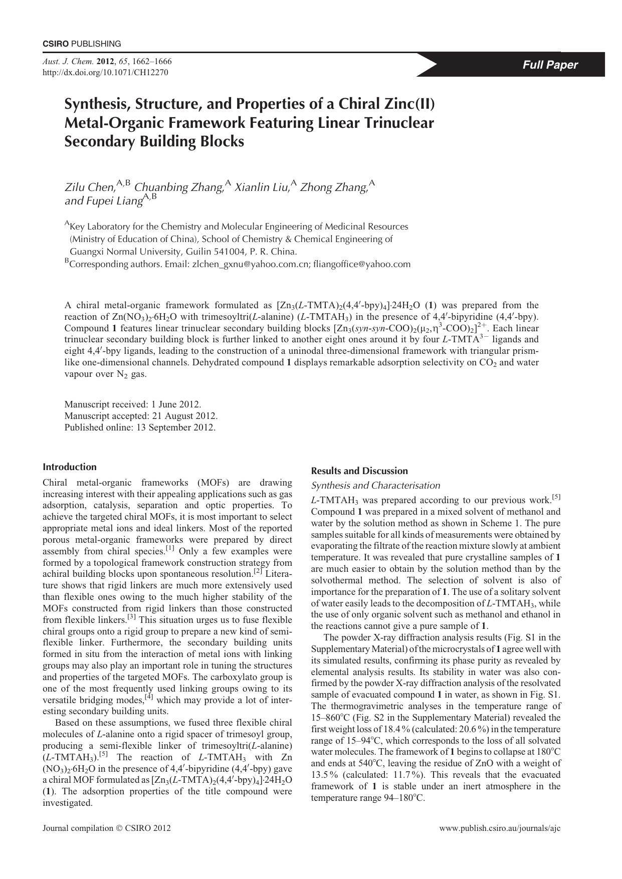Synthesis, Structure, and Properties of a Chiral Zinc(II) Metal-Organic Framework Featuring Linear Trinuclear Secondary Building Blocks by Z. Chen et al