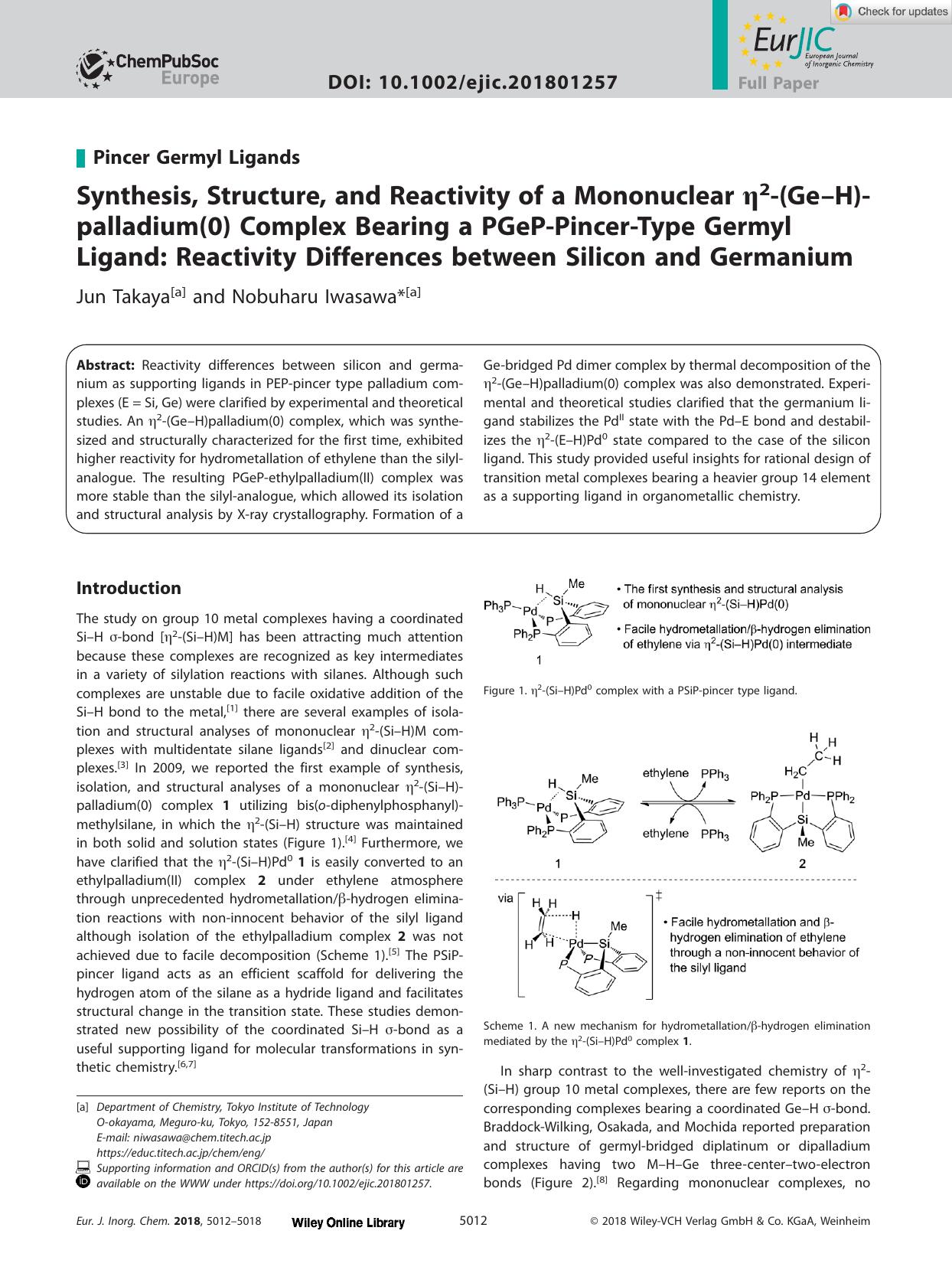 Synthesis, Structure, and Reactivity of a Mononuclear Î·2â(GeâH)palladium(0) Complex Bearing a PGePâPincerâType Germyl Ligand: Reactivity Differences between Silicon and Germanium by Unknown