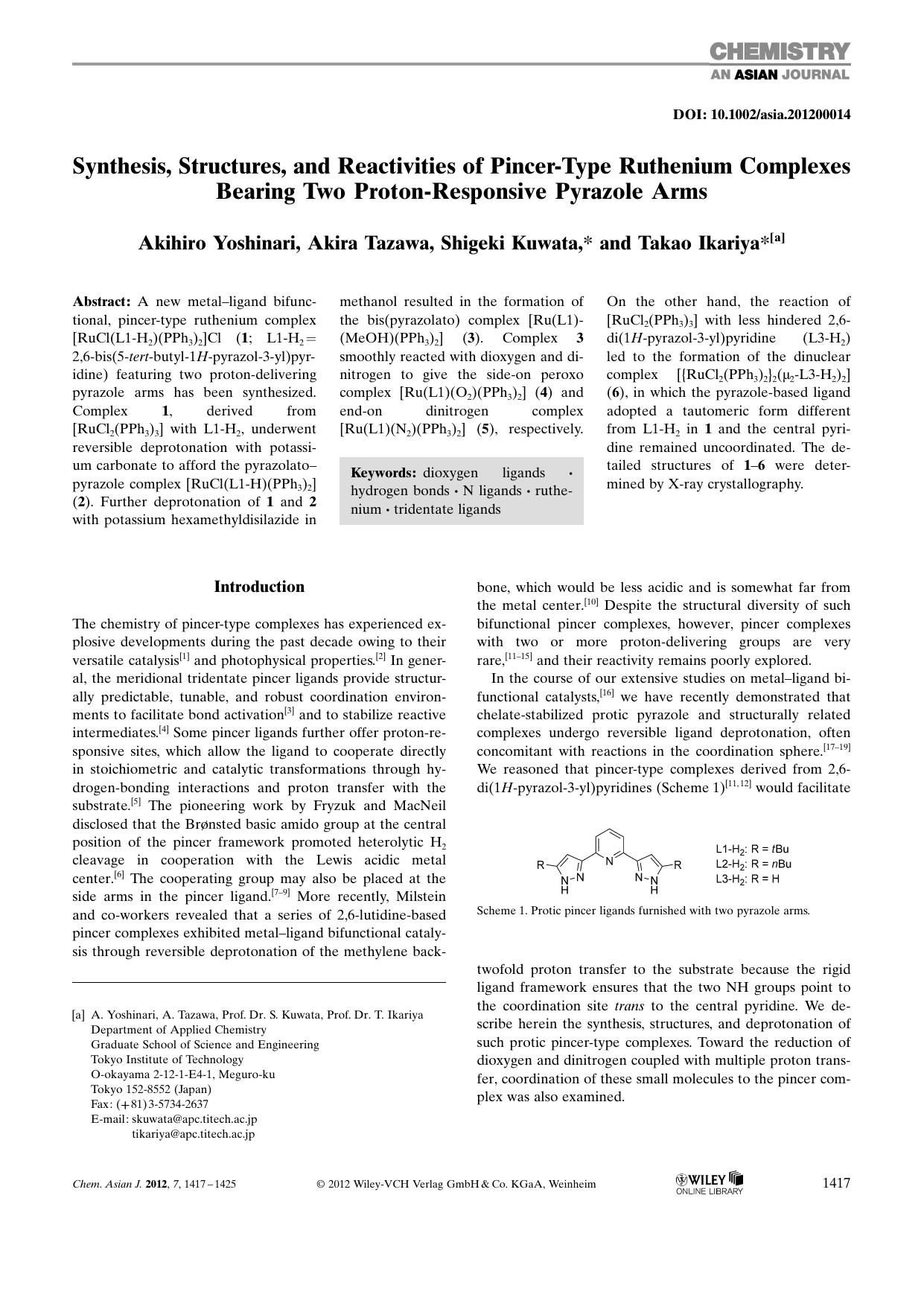 Synthesis, Structures, and Reactivities of PincerType Ruthenium Complexes Bearing Two ProtonResponsive Pyrazole Arms by Unknown