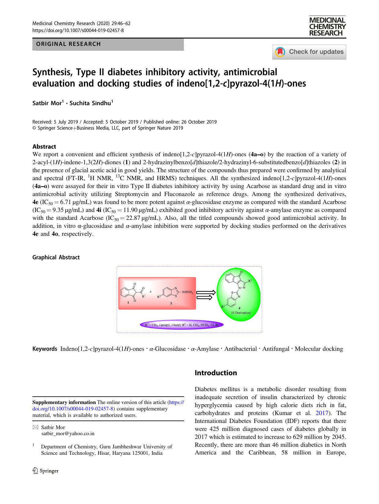 Synthesis, Type II diabetes inhibitory activity, antimicrobial evaluation and docking studies of indeno[1,2-c]pyrazol-4(1H)-ones by Satbir Mor & Suchita Sindhu