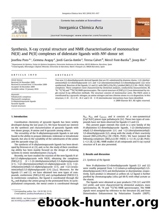 Synthesis, X-ray crystal structure and NMR characterisation of mononuclear Pd(II) and Pt(II) complexes of didentate ligands with NNâ²-donor set by Josefina Pons; Gemma Aragay; Jordi García-Antón; Teresa Calvet; Mercè Font-Bardia; Josep Ros