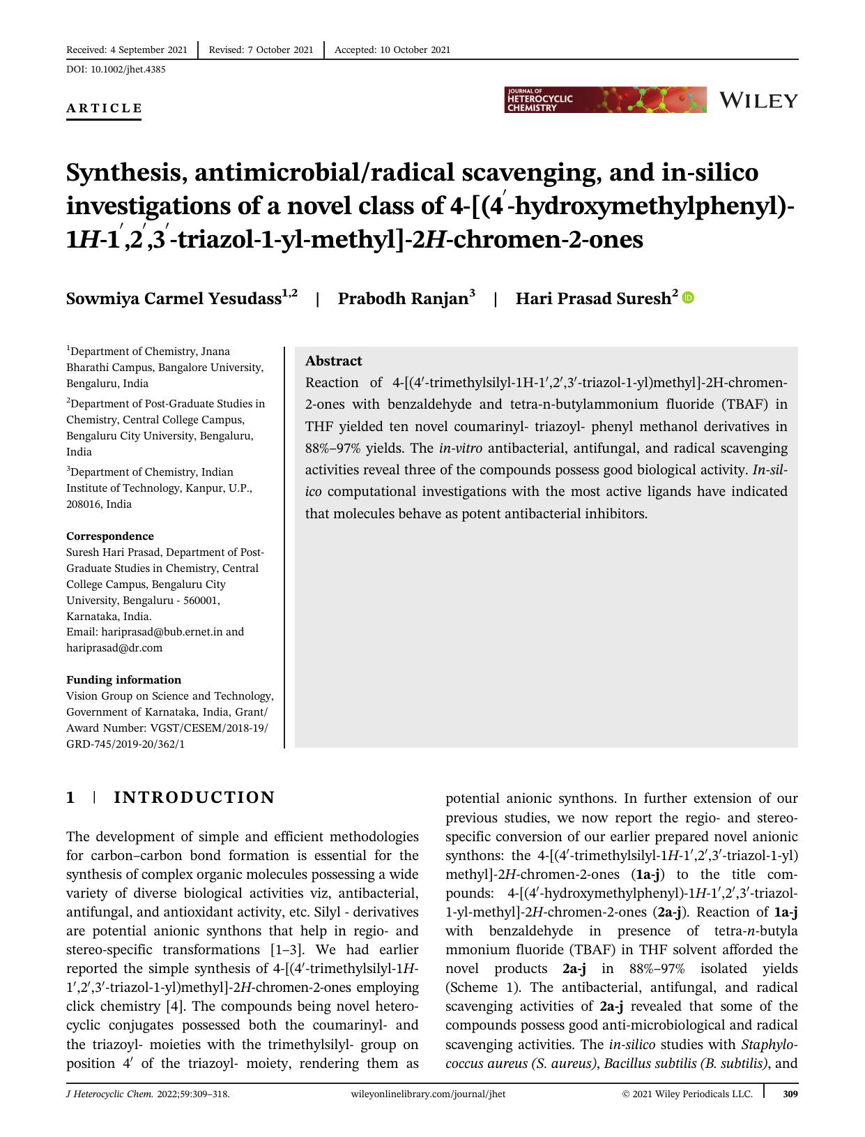 Synthesis, anti-microbialradical scavenging and in-silico investigations of a novel class of 4-[(4Í´-hydroxymethylphenyl)-1H-1Í´,2Í´,3Í´-triazol-1-yl-methyl]-2H-chromen-2-ones by Unknown