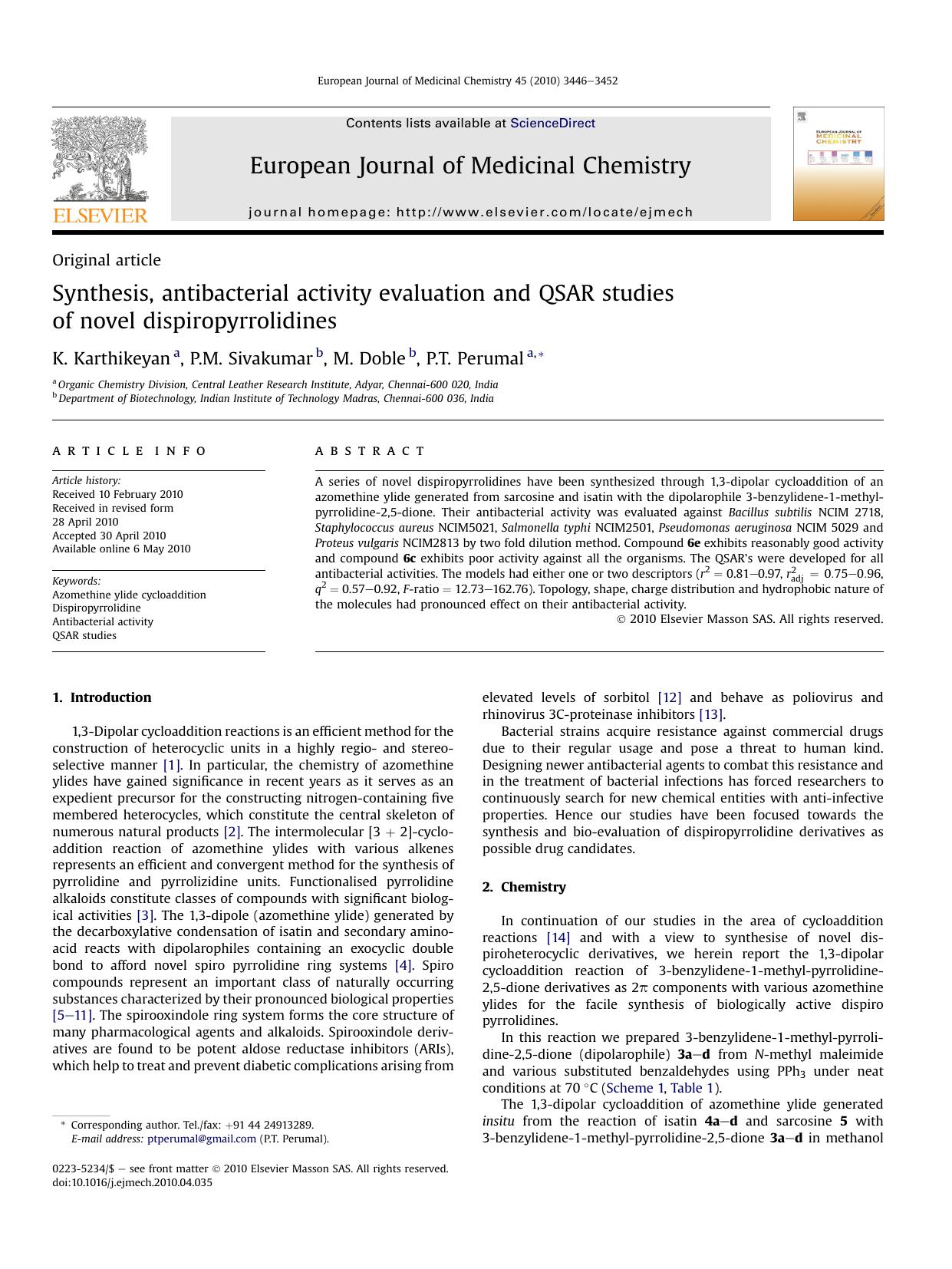Synthesis, antibacterial activity evaluation and QSAR studies of novel dispiropyrrolidines by K. Karthikeyan & P.M. Sivakumar & M. Doble & P.T. Perumal