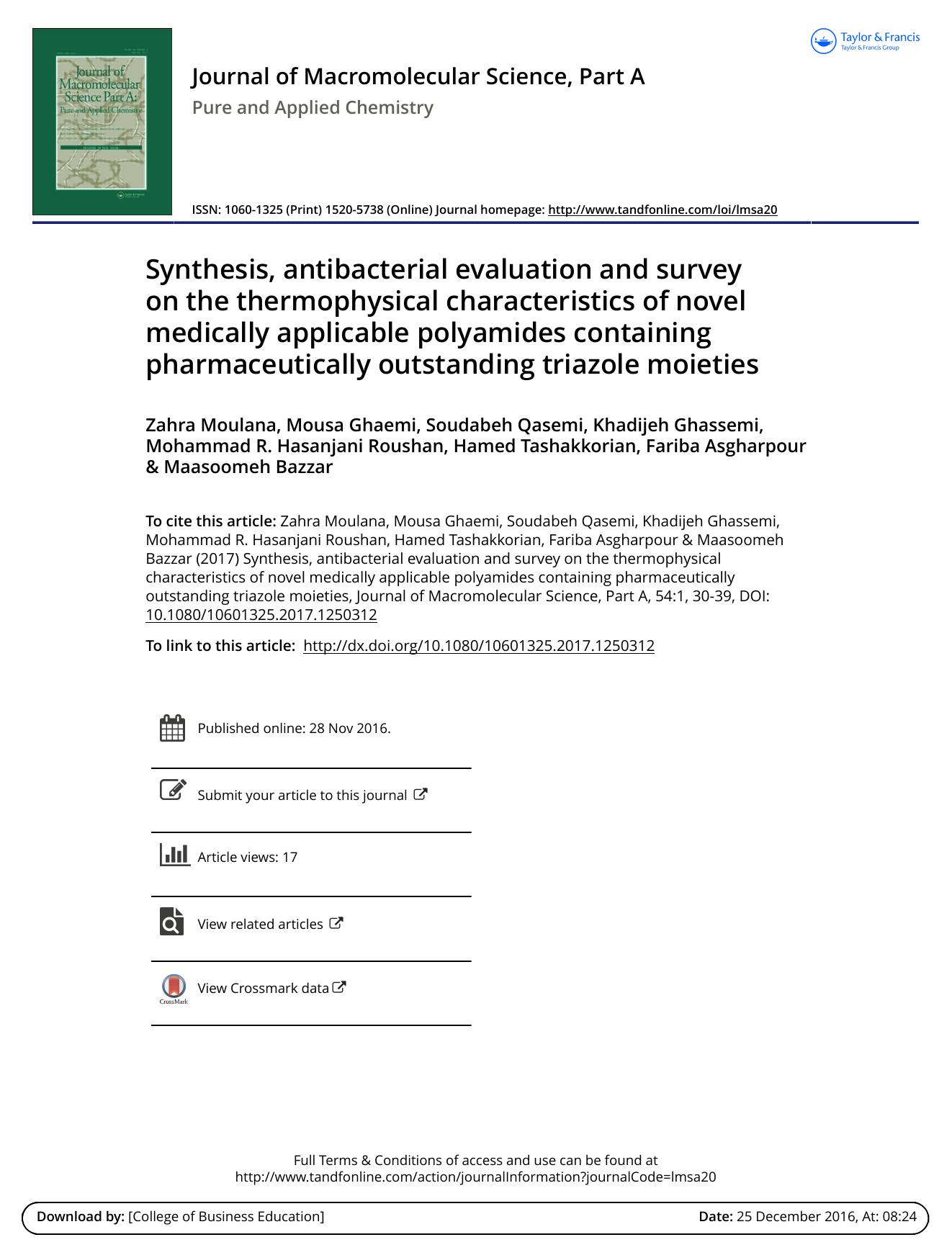Synthesis, antibacterial evaluation and survey on the thermophysical characteristics of novel medically applicable polyamides containing pharmaceutically outstanding triazole moieties by unknow