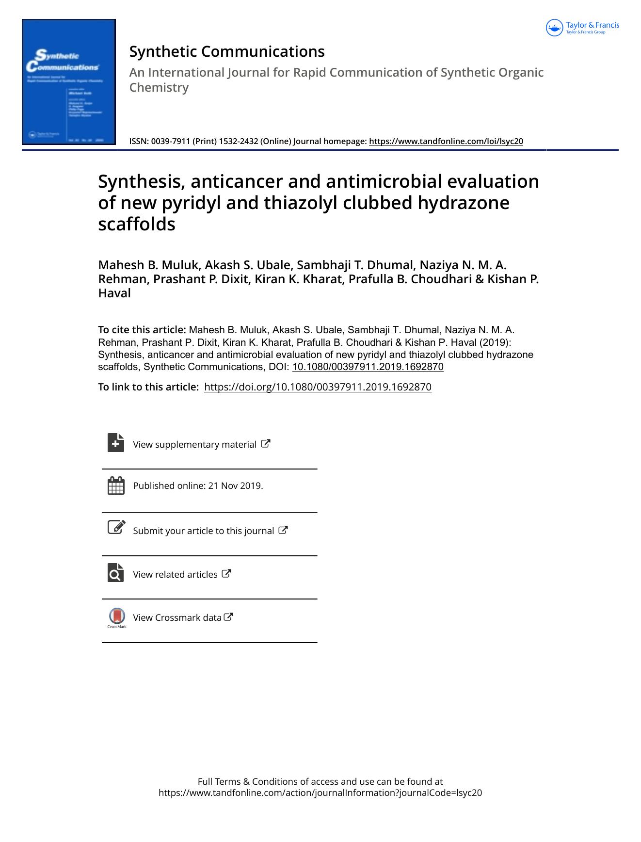 Synthesis, anticancer and antimicrobial evaluation of new pyridyl and thiazolyl clubbed hydrazone scaffolds by unknow