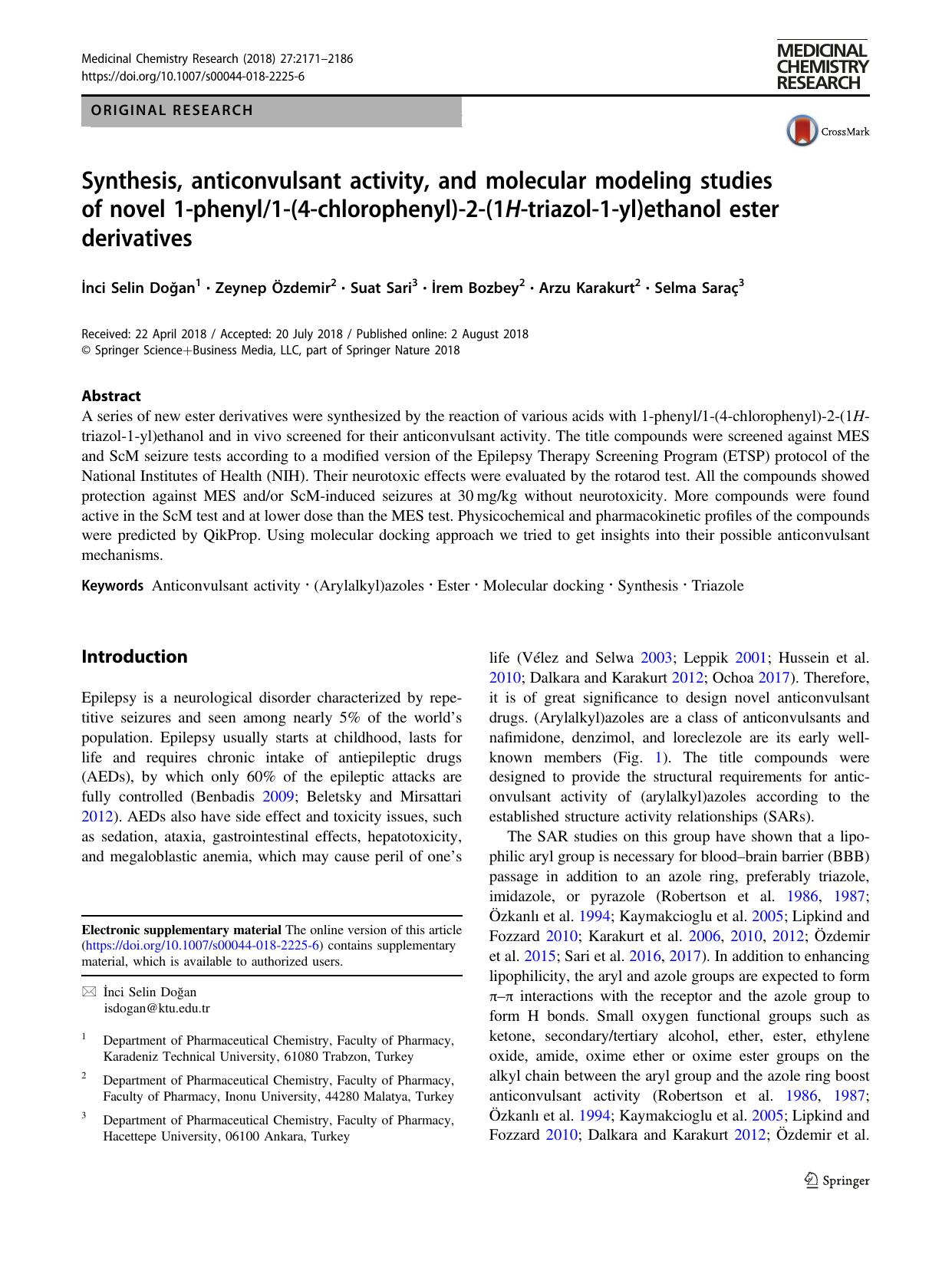 Synthesis, anticonvulsant activity, and molecular modeling studies of novel 1-phenyl1-(4-chlorophenyl)-2-(1H-triazol-1-yl)ethanol ester derivatives by İnci Selin Doğan & Zeynep Özdemir & Suat Sari & İrem Bozbey & Arzu Karakurt & Selma Saraç