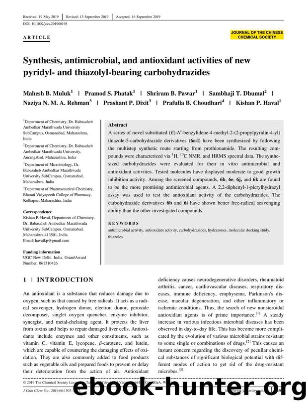 Synthesis, antimicrobial and antioxidant activities of new pyridyl and thiazolyl bearing carbohydrazides by Unknown
