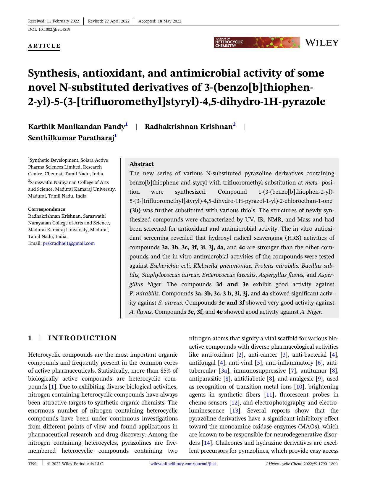 Synthesis, antioxidant and antimicrobial activity of some novel N-substituted derivatives of 3-(benzo[b]thiophen-2-yl)-5-(3-(trifluoromethyl)styryl)-4,5-dihydro-1H-pyrazole by Unknown