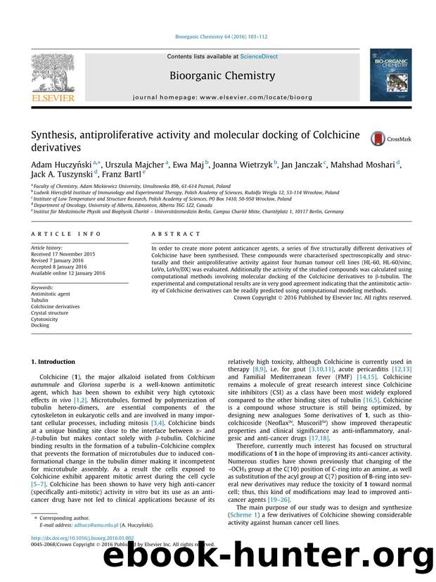 Synthesis, antiproliferative activity and molecular docking of Colchicine derivatives by unknow