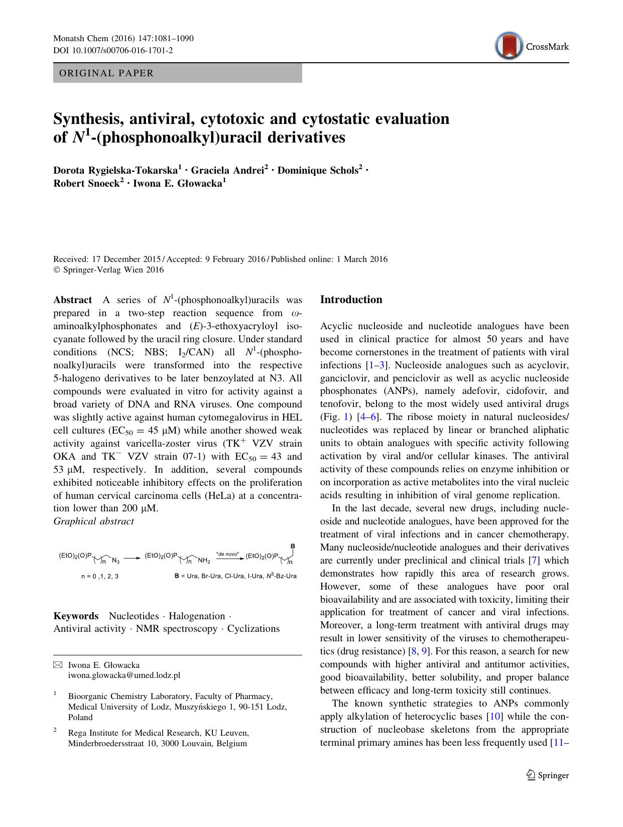 Synthesis, antiviral, cytotoxic and cytostatic evaluation of N1-(phosphonoalkyl)uracil derivatives by Dorota Rygielska-Tokarska & Graciela Andrei & Dominique Schols & Robert Snoeck & Iwona E. Głowacka