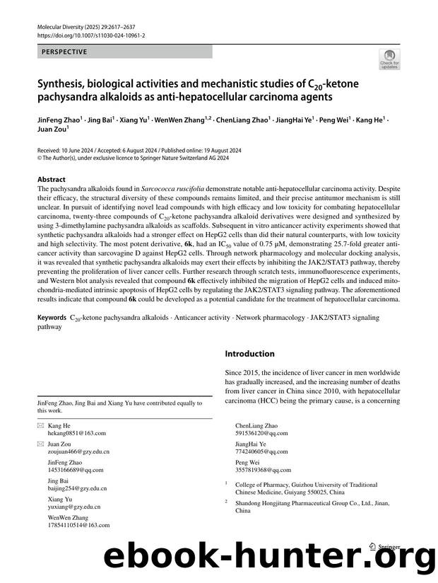 Synthesis, biological activities and mechanistic studies of C20-ketone pachysandra alkaloids as anti-hepatocellular carcinoma agents by unknow