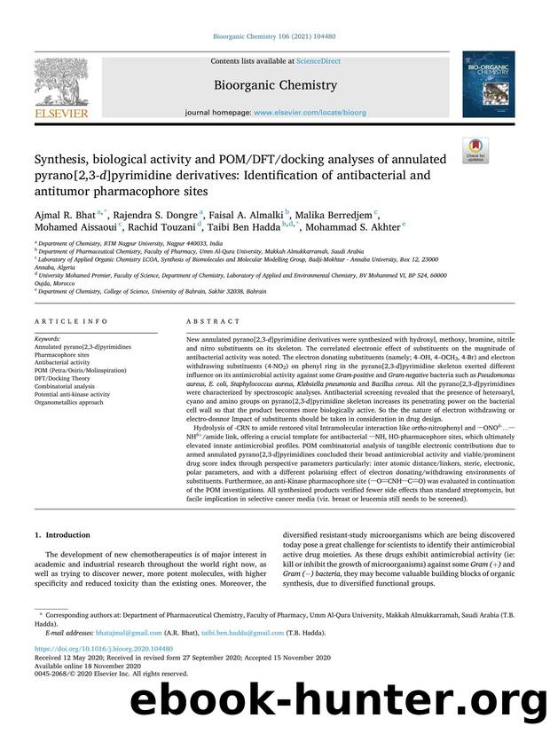 Synthesis, biological activity and POMDFTdocking analyses of annulated pyrano[2,3- d ]pyrimidine derivatives: Identification of antibacterial and antitumor pharmacophore sites by unknow