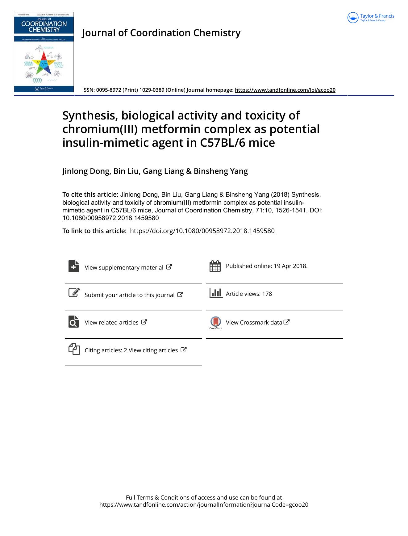 Synthesis, biological activity and toxicity of chromium(III) metformin complex as potential insulin-mimetic agent in C57BL6 mice by Jinlong Dong & Bin Liu & Gang Liang & Binsheng Yang