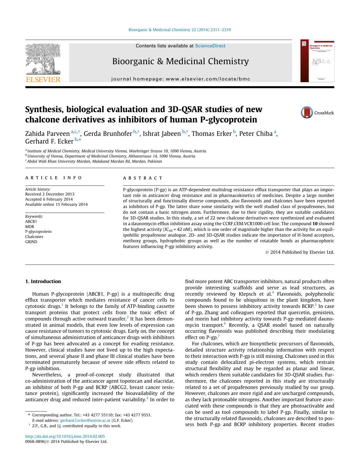 Synthesis, biological evaluation and 3D-QSAR studies of new chalcone derivatives as inhibitors of human P-glycoprotein by Zahida Parveen & Gerda Brunhofer & Ishrat Jabeen & Thomas Erker & Peter Chiba & Gerhard F. Ecker