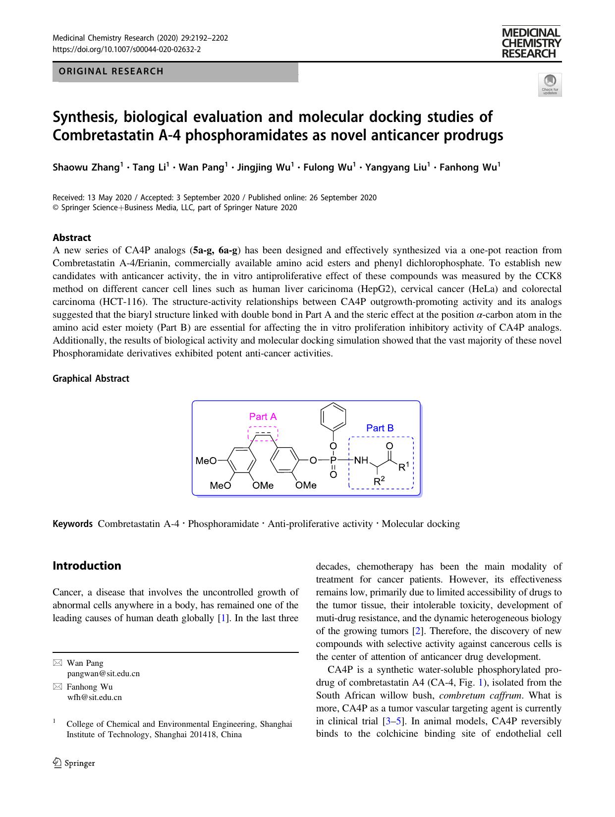 Synthesis, biological evaluation and molecular docking studies of Combretastatin A-4 phosphoramidates as novel anticancer prodrugs by Shaowu Zhang & Tang Li & Wan Pang & Jingjing Wu & Fulong Wu & Yangyang Liu & Fanhong Wu