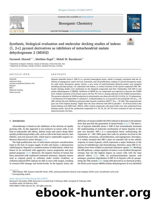 Synthesis, biological evaluation and molecular docking studies of indeno [1, 2-c] pyrazol derivatives as inhibitors of mitochondrial malate dehydrogenase 2 (MDH2) by Farzaneh Ahmadi & Matthias Engel & Mehdi M. Baradarani