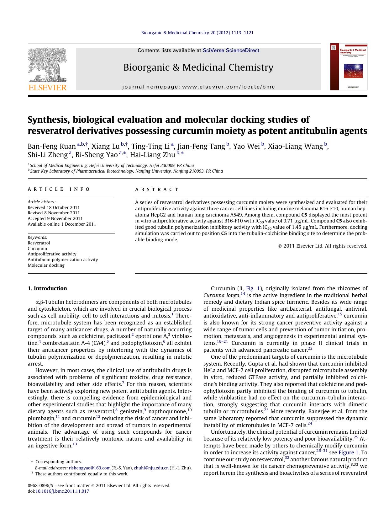 Synthesis, biological evaluation and molecular docking studies of resveratrol derivatives possessing curcumin moiety as potent antitubulin agents by unknow