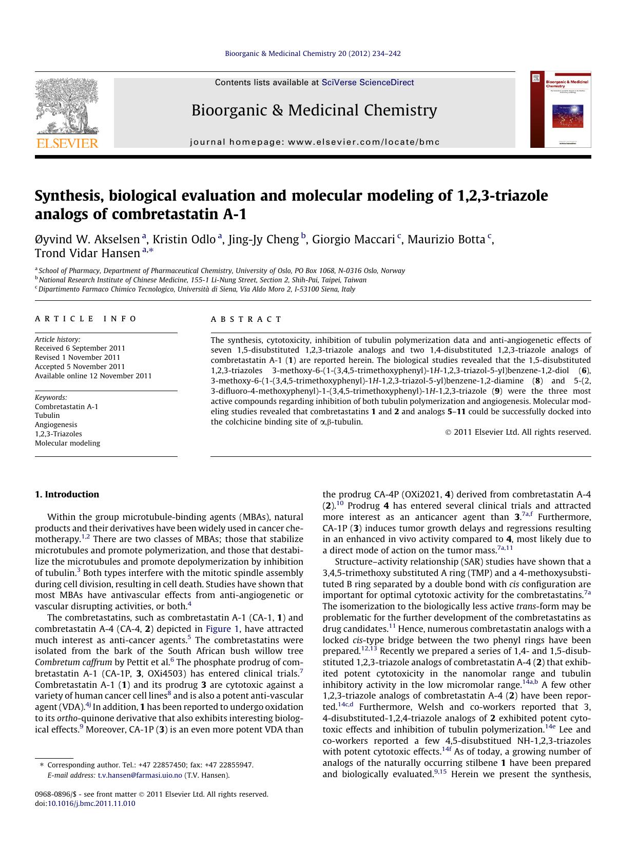 Synthesis, biological evaluation and molecular modeling of 1,2,3-triazole analogs of combretastatin A-1 by unknow