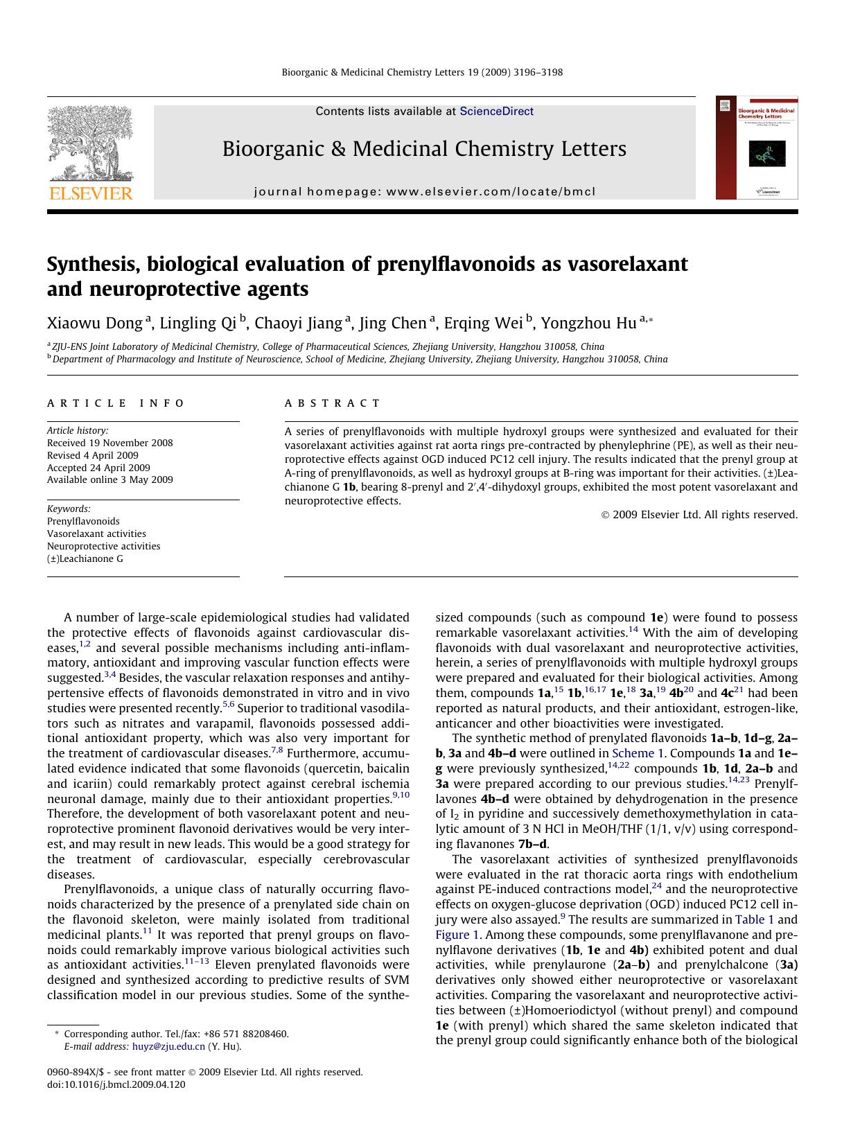 Synthesis, biological evaluation of prenylflavonoids as vasorelaxant and neuroprotective agents by Xiaowu Dong; Lingling Qi; Chaoyi Jiang; Jing Chen; Erqing Wei; Yongzhou Hu