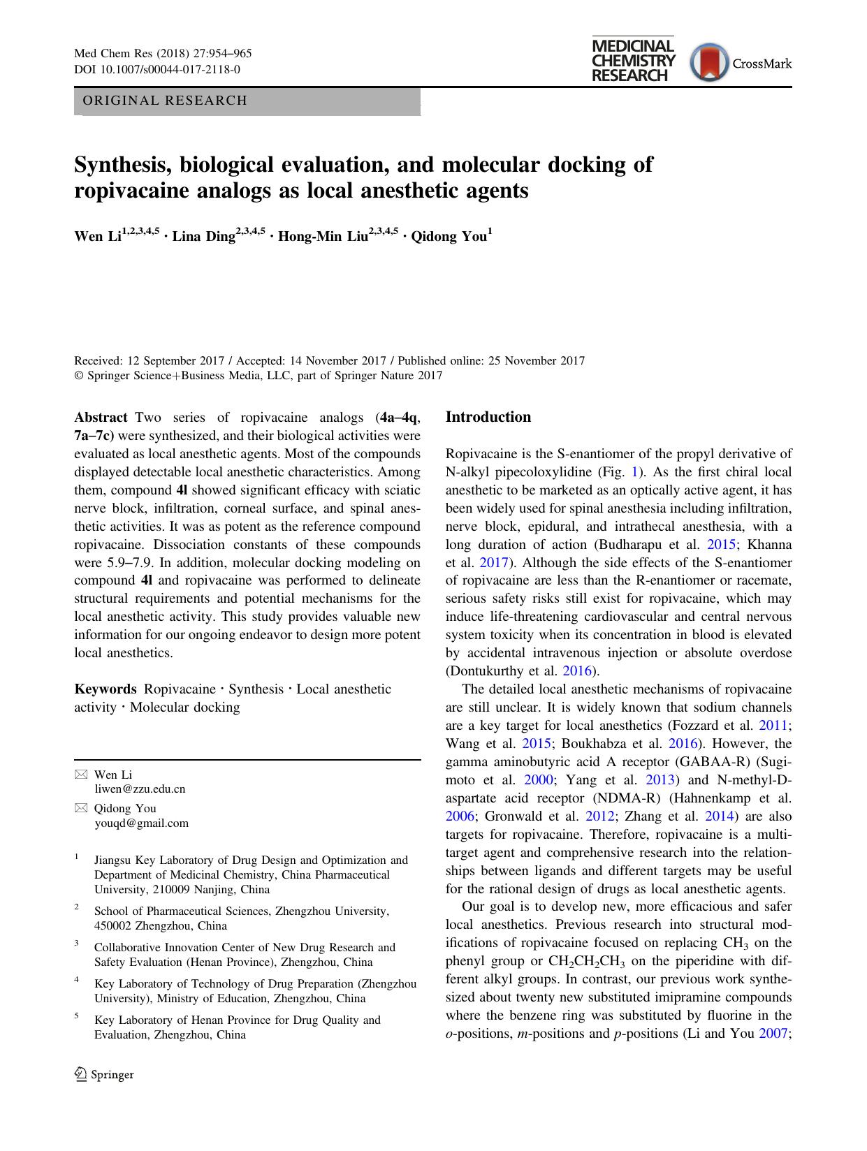 Synthesis, biological evaluation, and molecular docking of ropivacaine analogs as local anesthetic agents by Wen Li & Lina Ding & Hong-Min Liu & Qidong You